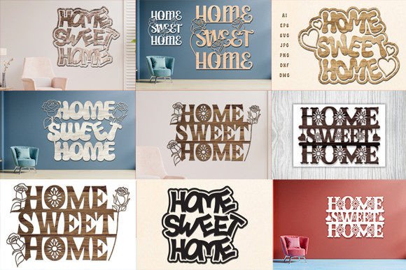 Download Home Sweet Home Wall Decor Laser Cut Set - Home Collection